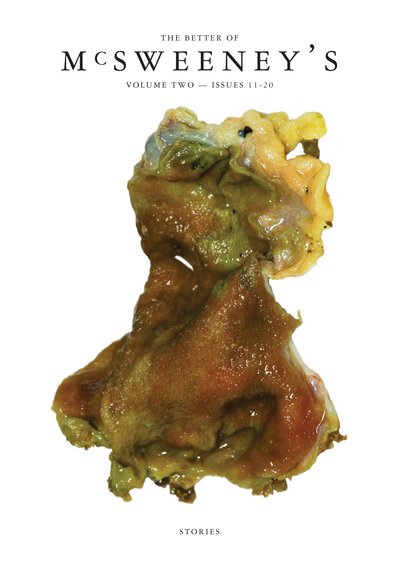Better of mcsweeney's vol 2